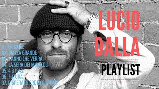 30 Migliori Canzoni di Lucio Dalla  Lucio Dalla Greatest Hits Full Album [upl. by Ennairrac]