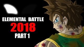 ELEMENTAL BATTLE 2018  Avatar Elemental Warriors 2  Episode 30  Part 1 [upl. by Manning]