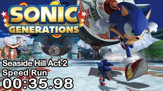 World Record Sonic Generations  Seaside Hill Act 2 Speed Run 003598 [upl. by Nahtaneoj48]