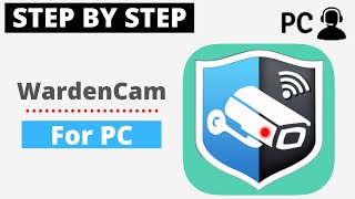 How To Install and Download WardenCam For PC Windows or Mac [upl. by Gentes92]