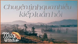 CHUYỆN TÌNH QUA NHIỀU KIẾP LUÂN HỒI  BRIAN L WEISS  HẺM RADIO  MƯA RADIO [upl. by Ahsieat979]