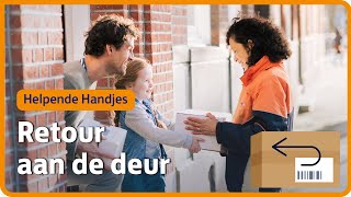 Retour aan de deur Zo werkt het  Helpende handjes  PostNL [upl. by Nymassej971]