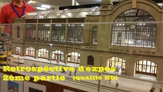 Rétrospective dexpositions de trains miniatures avec des réseaux dexception  2ème partie HD [upl. by Kado]