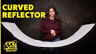 How to use a Curved Reflector  Ask David Bergman [upl. by Ailemac]