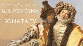 Giovanni Battista Fontana  Sonata IV  for baroque cornetto and harpsichord  Seicento Stravagante [upl. by Vina57]