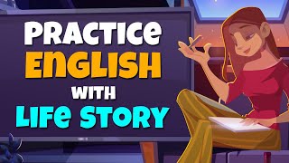 Practice English through story  Study Abroad Life  English Speaking Conversation [upl. by Lilybel]