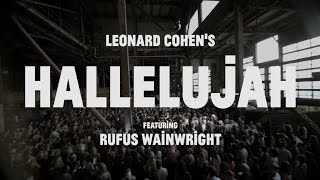 Choir Choir Choir  Rufus Wainwright  1500 singers sing HALLELUJAH [upl. by Bander]