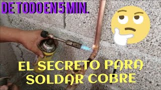 COMO SOLDAR TUBOS DE COBRE [upl. by Ruenhs]