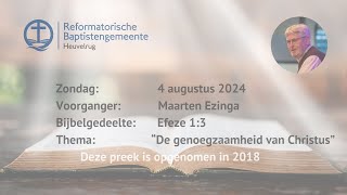 “De genoegzaamheid van Christus”  Efeze 13  Maarten Ezinga [upl. by Leihcar920]