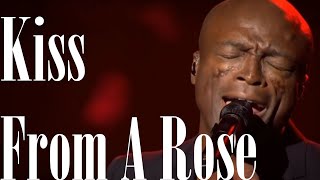 Seal  Kiss From A Rose  Live OnScreen Lyrics [upl. by Ashly]