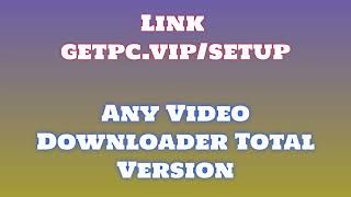 🔸Any Video Downloader🎃 HOW TO INSTALL 💻PCLAPTOP TUTORIAL 2024 no charge😜 [upl. by Sorips]