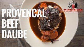 Provençal Beef Daube  Everyday Gourmet S6 EP41 [upl. by Mcwilliams]