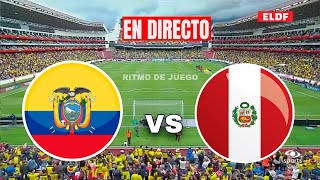 🔴ECUADOR vs PERU en VIVO  ELIMINATORIAS SUDAMERICANAS FECHA 8 [upl. by Darice]