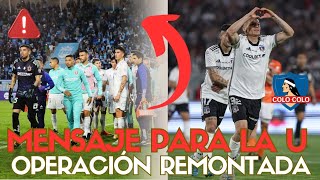 🚨COLO COLO CADA MÁS CERCA DEL TITULO  MENSAJE PARA LA UNIVERSIDAD DE CHILE quotDE ATRAS PICA EL INDIOquot [upl. by Tellford]