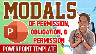 MODALS OF PERMISSION OBLIGATION AND PROHIBITION POWERPOINT TEMPLATE [upl. by Connelly539]