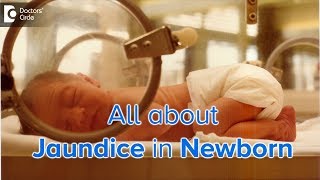 Jaundice in newborn  Is it an emergency amp its management  Dr Suresh Gowda [upl. by Carina738]