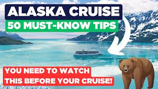 50 Alaska Cruise Tips Must know tricks and advice [upl. by Navak]