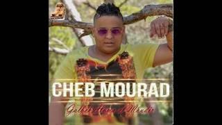 Cheb Mourad  Kona Ghir Nza3e9o  Nouvel Album Ete 2016  Babylone Plus [upl. by Ordnael524]