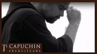 Who Are We  Capuchin Franciscans [upl. by Ynnelg]