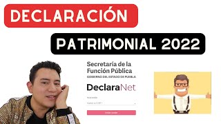 ¿CÓMO HACER COMO LA DECLARACIÓN PATRIMONIAL 2022 [upl. by Buroker466]