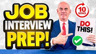 HOW TO PREPARE FOR AN INTERVIEW IN JUST 10 MINUTES Interview Advice amp Tips QUESTIONS amp ANSWERS [upl. by Jsandye]