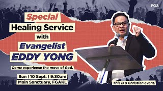 FGA Online Service  10th September 2023 Evangelist Eddy Yong [upl. by Uela573]