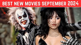 10 NEW Movies in September 2024 🏅 MustSee Films on Netflix Apple TV Cinema amp More [upl. by Hasen]