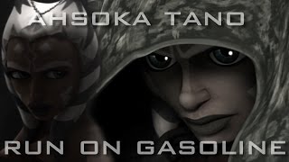 Ahsoka Tano  Run On Gasoline TributeAMV [upl. by Kemp643]