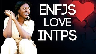 Why ENFJs LOVE INTPs  INTP and ENFJ Relationship Compatibility  Romantic amp Friendship [upl. by Lah]