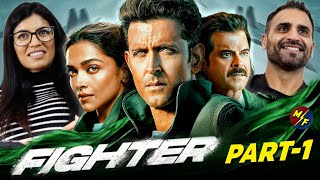 FIGHTER Movie REACTION  Part 1  Hrithik Roshan Deepika Padukone Anil Kapoor [upl. by Grodin]