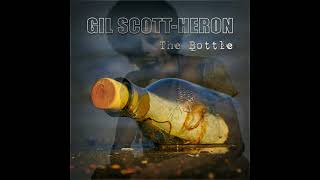 Gil ScottHeron  Brian Jackson  The Bottle Extended S Nolla Edit Rework 19742016 [upl. by Meadows]