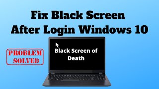 Fix Black Screen After Login Windows 10 [upl. by Undine]