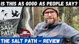 THE SALT PATH by Raynor Winn  Worth Reading  BOOK REVIEW  South West Coast Path [upl. by Adai]