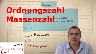 Ordnungszahl  Massenzahl  Isotop  Atomphysik  Lehrerschmidt [upl. by Ramos]