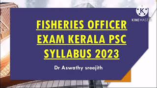 Fisheries officer exam kerala psc syllabus 2023 [upl. by Frere351]