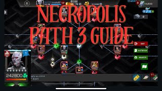 Necropolis Path 3 Quick Guide Fight by Fight [upl. by Arev]