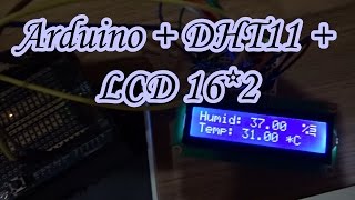 Temperature and humidity sensor Arduino  DHT11  LCD 162  Preview [upl. by Grider]