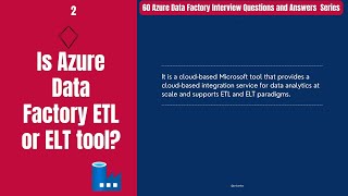 Is Azure Data Factory ETL or ELT tool ADF Interview Questions and Answer Series 260 [upl. by Enihpets836]