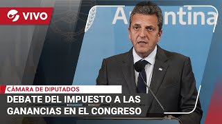 EN VIVO  DEBATEN EN COMISIÓN LAS MODIFICACIONES EN GANANCIAS [upl. by Brigham]