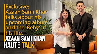 Exclusive Azaan Sami Khan talks about his upcoming album I Syra Yousuf I Sanam Saeed I Aena Khan [upl. by Cazzie]