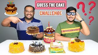 GUESS THE CAKE CHALLENGE  Cake Eating Challenge  Cake Eating Competition  Food Challenge [upl. by Ietta247]