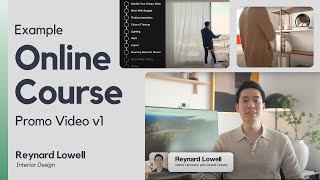 Online Course Promo Video Editing Example  Reynard Lowell  Interior Design [upl. by Ahsratan700]