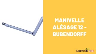 Manivelle grise alésage 12  Bubendorff  BUB241080 [upl. by Eilrebma]