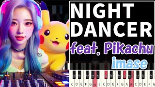 imaseの「NIGHT DANCER」ピアノ演奏にポケモン ピカチュウが歌う！聴いたらハッピーになる！imase의 NIGHT DANCER 피아노 연주에 포켓몬 피카츄가 노래합니다 [upl. by Salohcim]