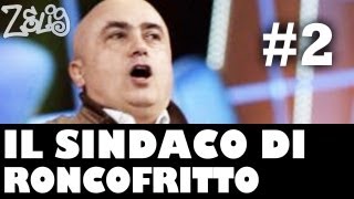 Paolo Cevoli  Il sindaco di Roncofritto 2 di 2 by Zelig [upl. by Bernj]