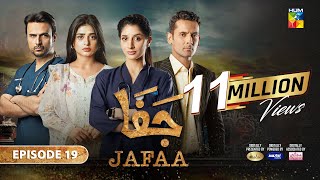 Jafaa  Ep 19 CC  27th Sep 2024  Sponsored By Salai Masterpaints amp Ujooba Beauty Cream  HUM TV [upl. by Sussman]