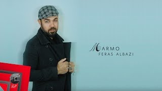 Feras Albazi  Marmo  Official Lyric Clip [upl. by Dnomhcir289]