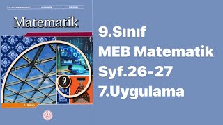 9SINIF MEB MATEMATİK DERS KİTABI S2627 7UYGULAMA [upl. by Sandie604]