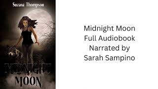 Midnight Moon Full Audiobook [upl. by Uaerraj]