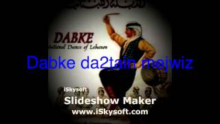 Dabke da2tain mejwiz 2012 [upl. by Mount]